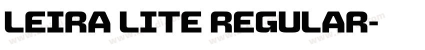Leira Lite Regular字体转换